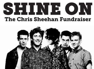 Shine On - The Chris Sheehan Fundraiser
