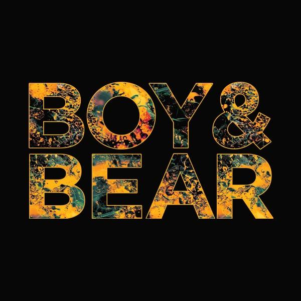 Boy & Bear 