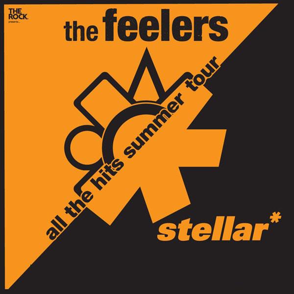 The Feelers & Stellar*