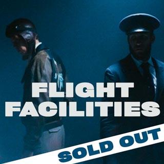 Flight Facilities - The Return Flight Tour - SOLD OUT