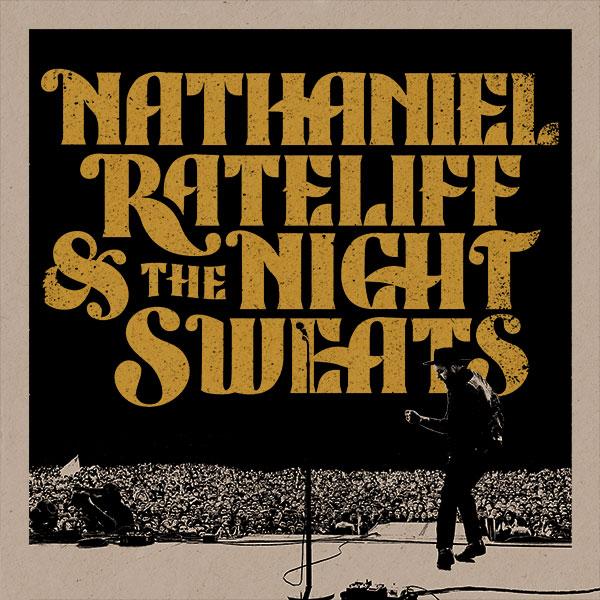 Nathaniel Rateliff & The Night Sweats