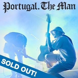 Portugal. The Man - Feel It Still Tour - SOLD OUT