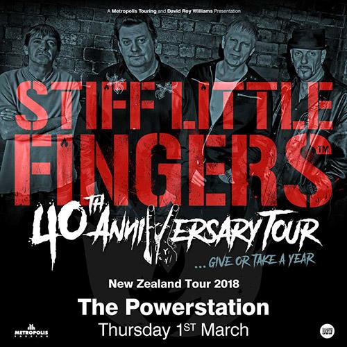 Stiff Little Fingers  - 40th Anniversary Tour
