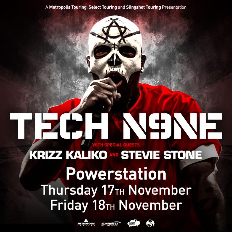 TECH N9NE With Special Guests KRIZZ KALIKO and STEVIE STONE