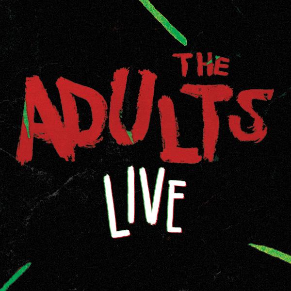 The Adults