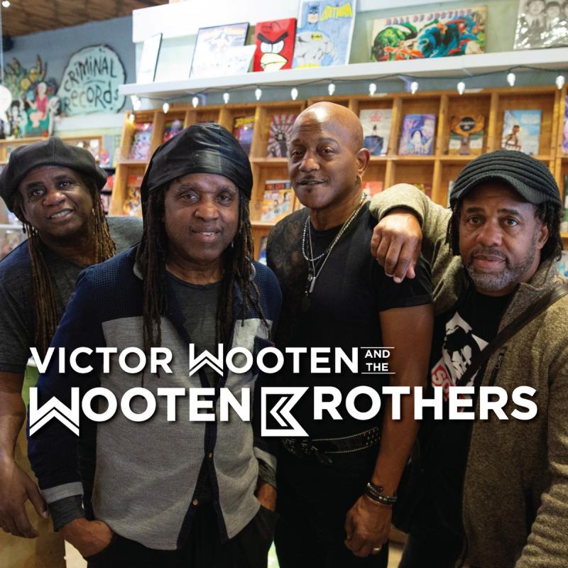 Victor Wooten and the Wooten Brothers - Powerstation - February 20
